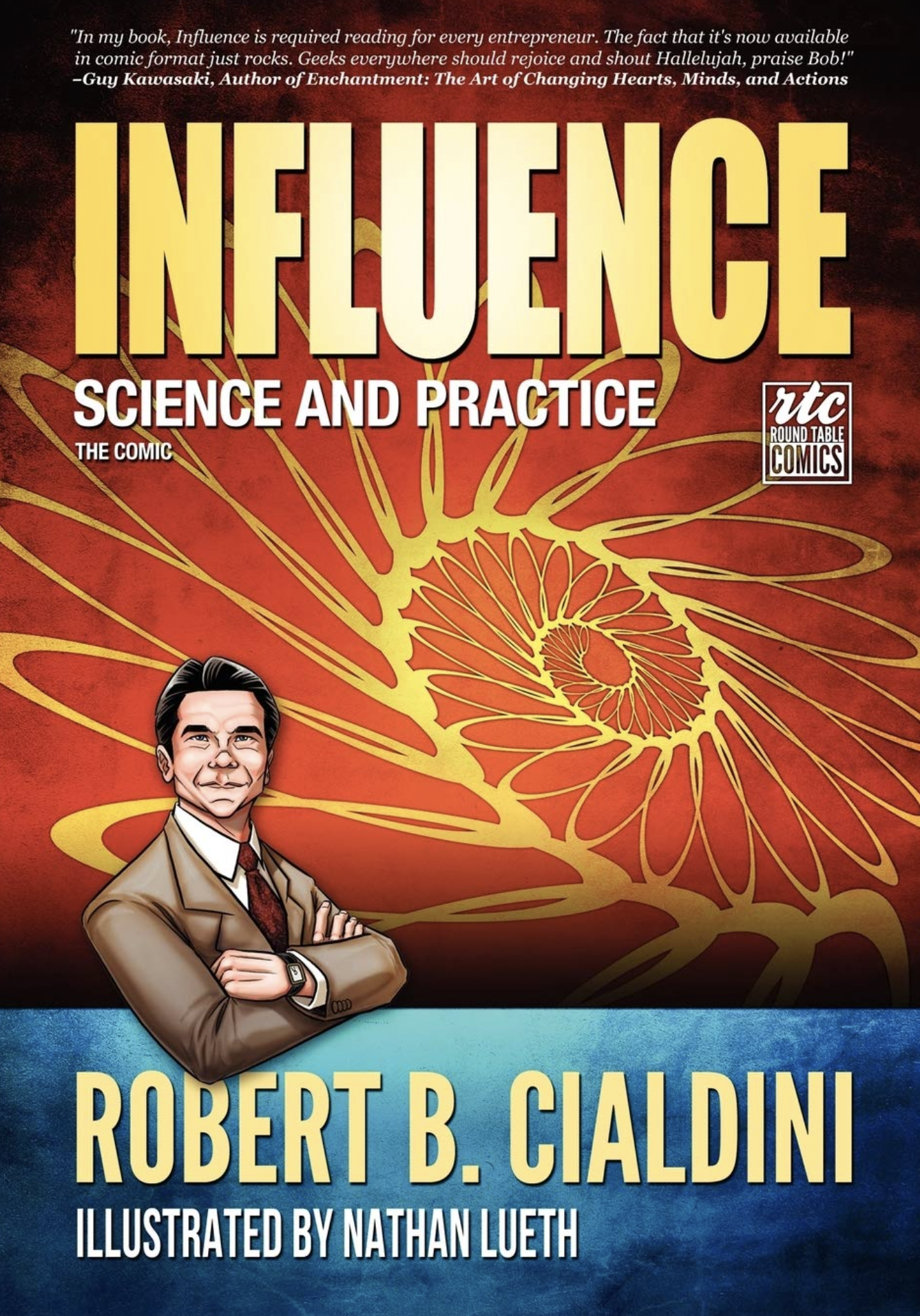 Influence Science and Practice by Robert B. Cialdini