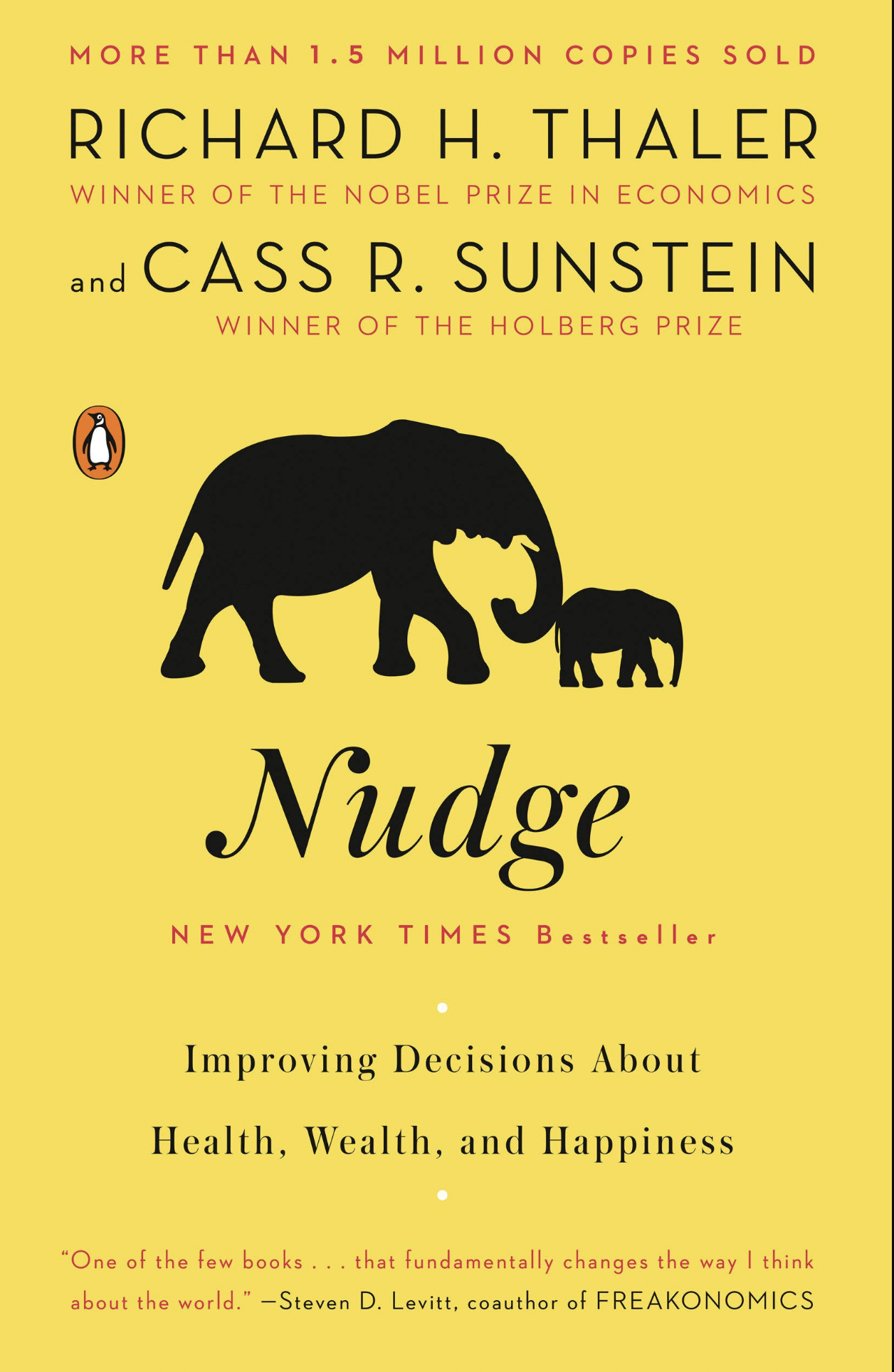 Nudge Improving Decisions About Health, Wealth, and Happiness by Richard H. Thaler and Cass R. Sunstein