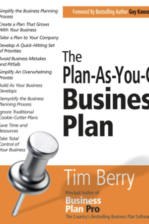 The Plan-As-You-Go Business Plan by Tim Berry
