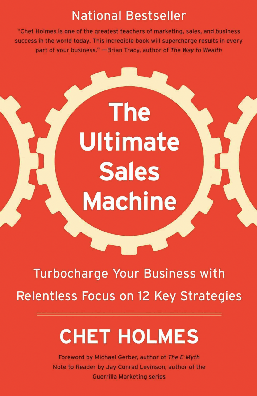 The Ultimate Sales Machine: Turbocharge your Business with Relentless Focus on 12 Key Strategies